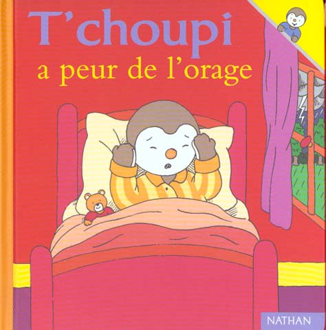 T'choupi a peur de l'orage