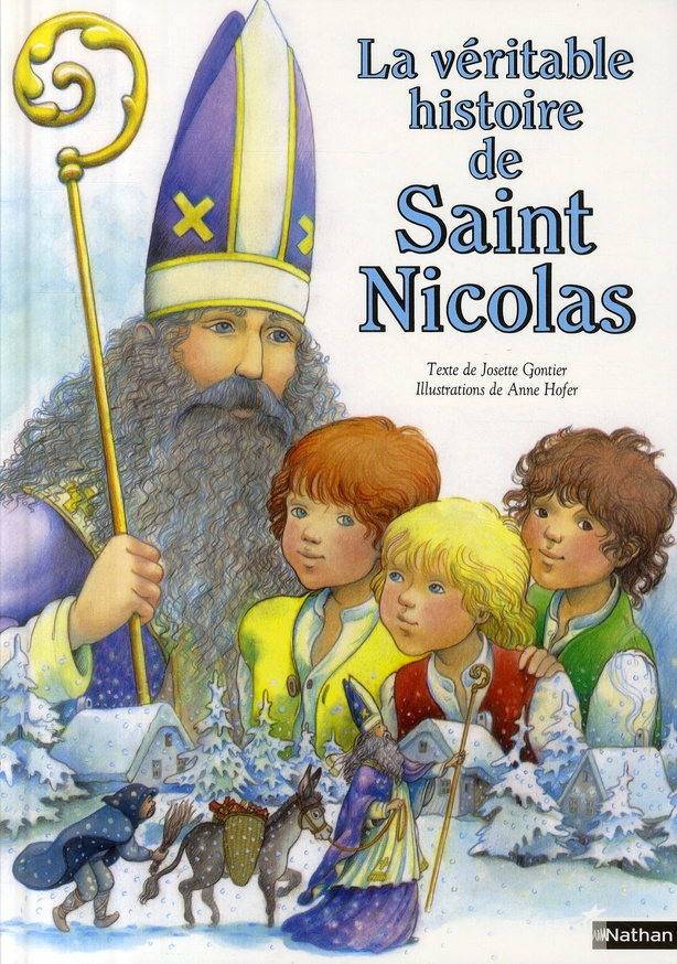 La véritable histoire de saint Nicolas