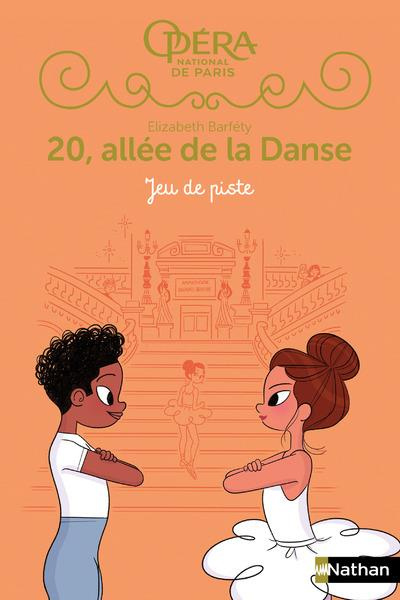 20, allée de la Danse Saison 2 Tome 2 : Jeu de piste