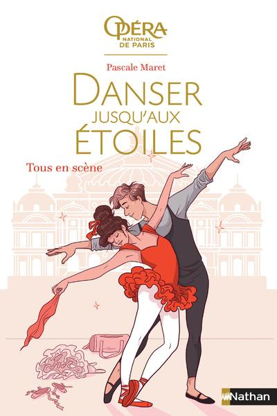Danser jusqu'aux étoiles Tome 2 : Tous en scène
