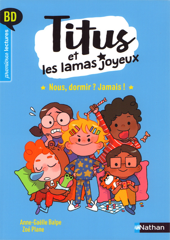 Titus et les lamas joyeux : Nous, dormir ? Jamais !