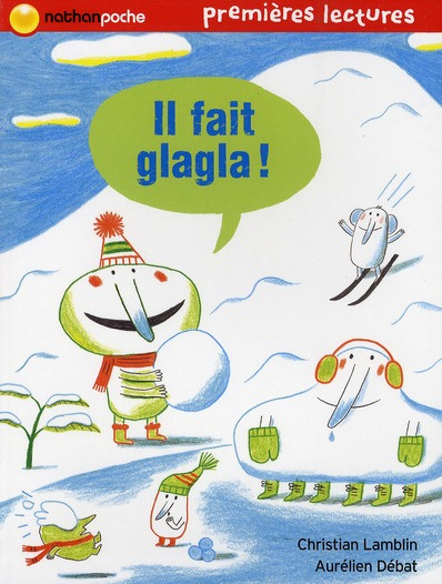 Il fait glagla !