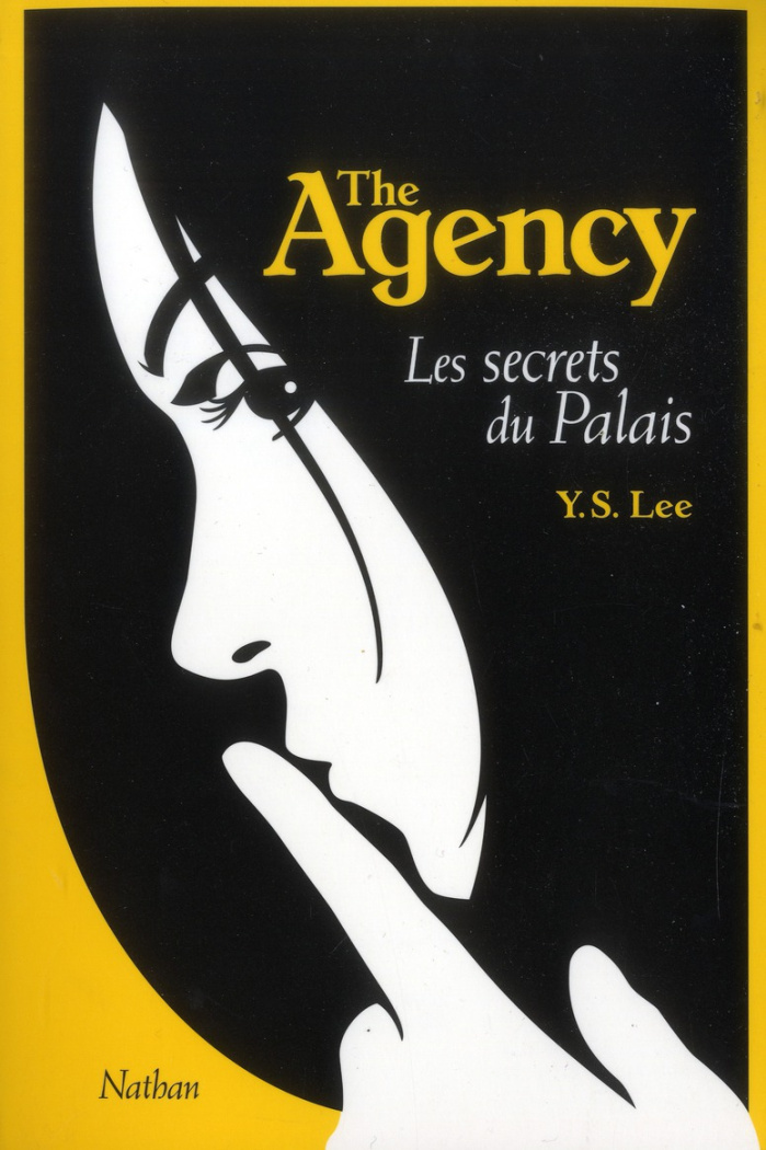 The Agency N° 3 : Les secrets du palais