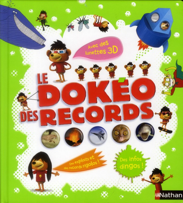 Le Dokéo des records. avec des lunettes 3D