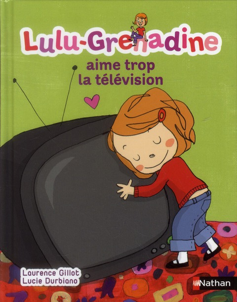 Lulu-Grenadine aime trop la télévision