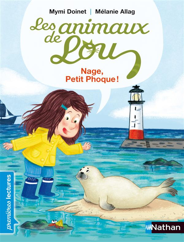 Les animaux de Lou : Nage, petit phoque !