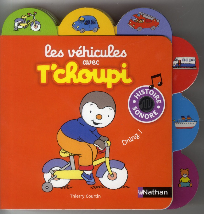 Les véhicules avec T'Choupi