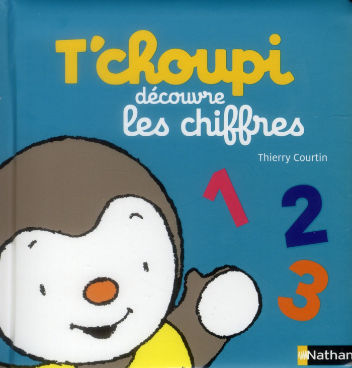 T'choupi découvre les chiffres