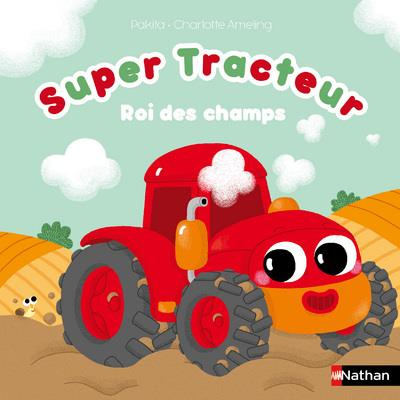 Super Tracteur. Roi des champs