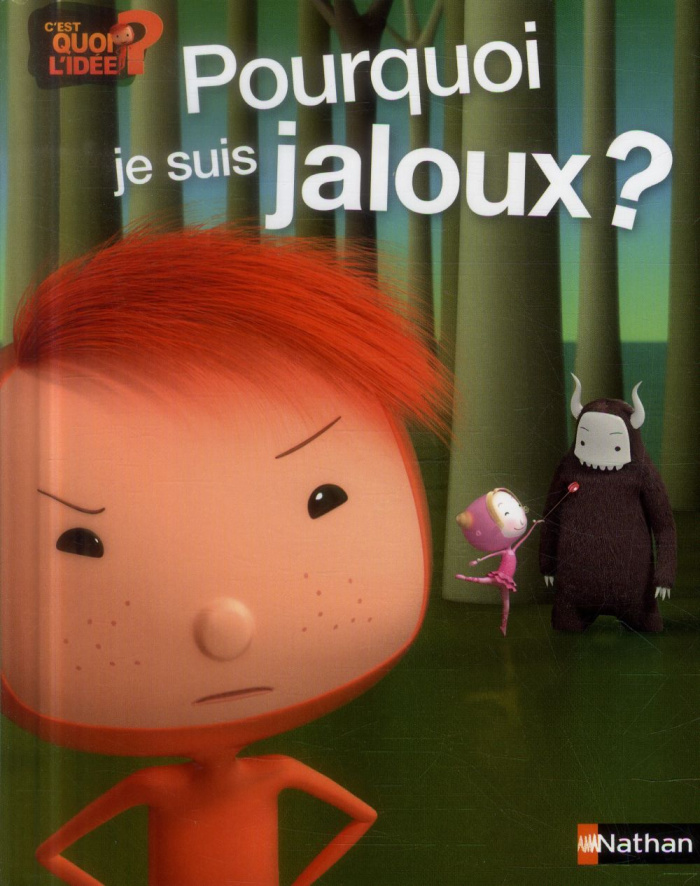 Pourquoi je suis jaloux ?