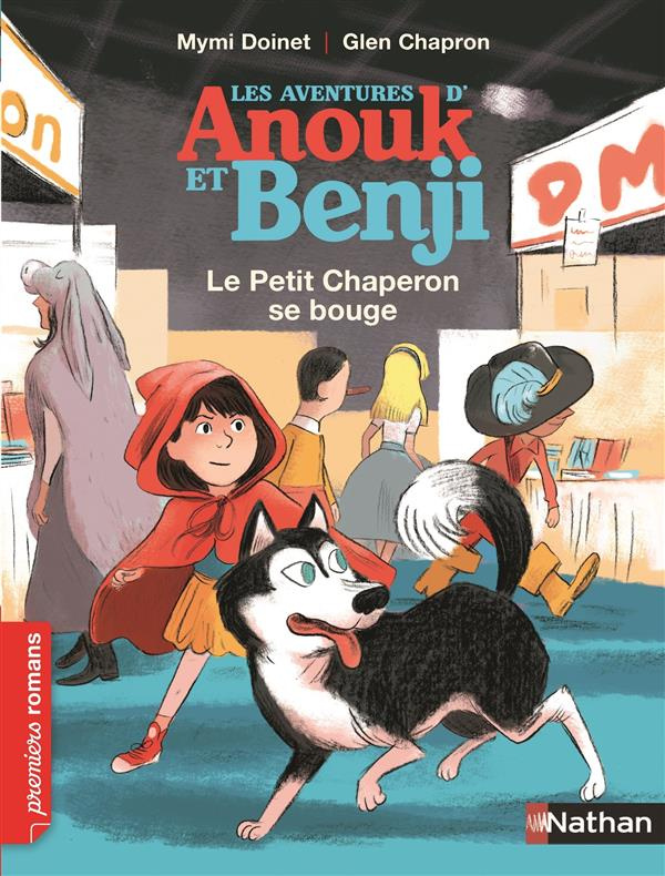 Les aventures d'Anouk et Benji : Le Petit Chaperon se bouge