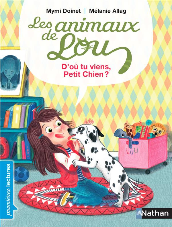 Les animaux de Lou : d'ou viens-tu petit chien ?