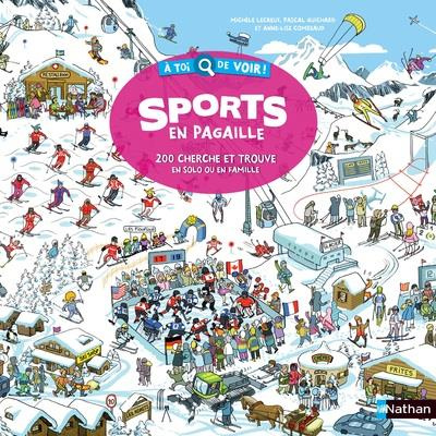 Sports en pagaille. 200 cherche et trouve en solo ou en famille