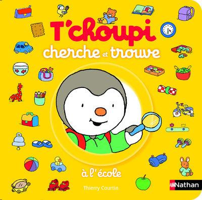 T'choupi cherche trouve école
