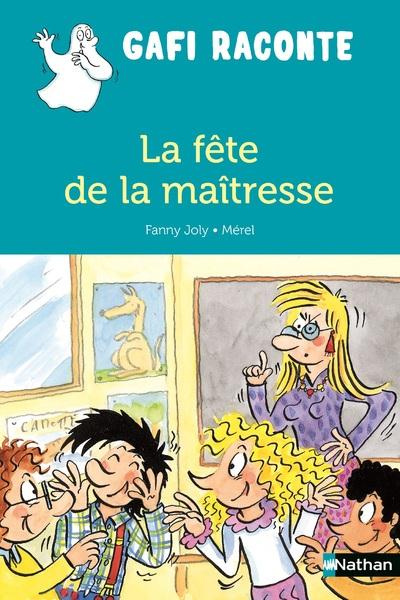 La fête de la maitresse