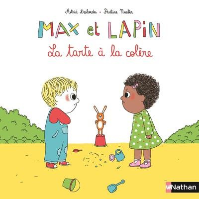 Max et lapin Tome 1 : La tarte à la colère