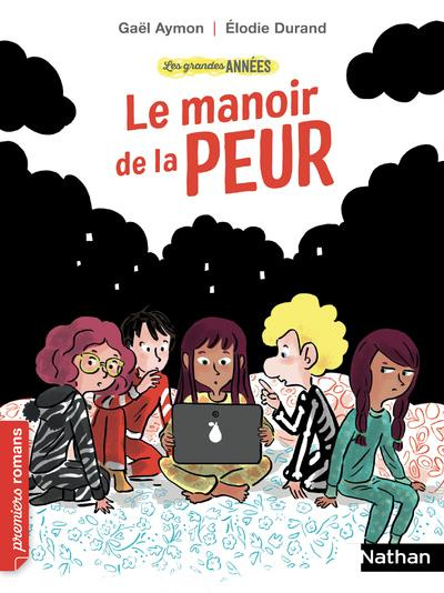Les grandes années : Le manoir de la peur