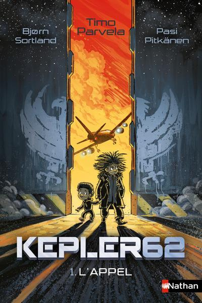 Kepler62 Tome 1 : L'appel