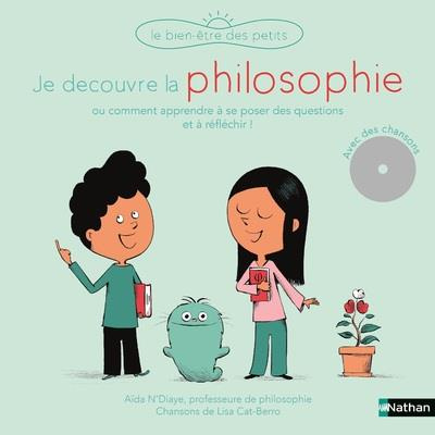 Je découvre la philosophie. Avec 1 CD audio