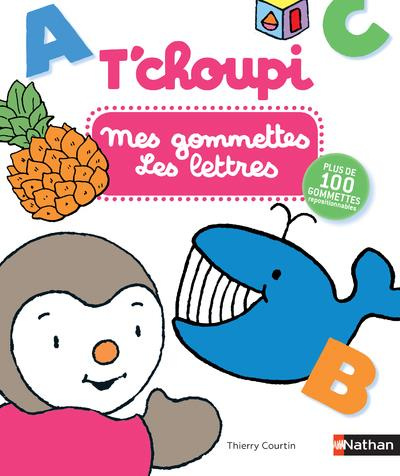 Mes gommettes T'choupi Les lettres. Avec plus de 100 gommettes repositionnables