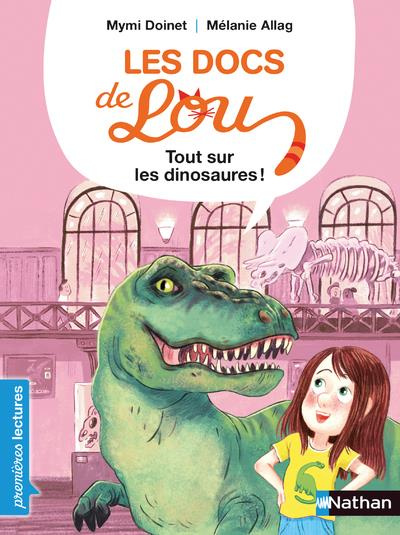 Les docs de Lou : Tout sur les dinosaures !