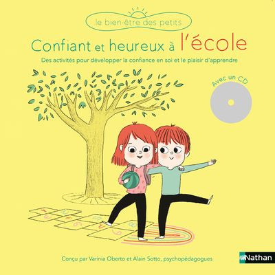 Confiant et heureux à l'école. Avec 1 CD audio