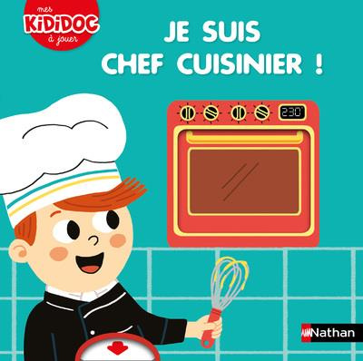Je suis chef cuisinier