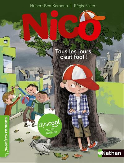Nico : Tous les jours c'est foot [ADAPTE AUX DYS