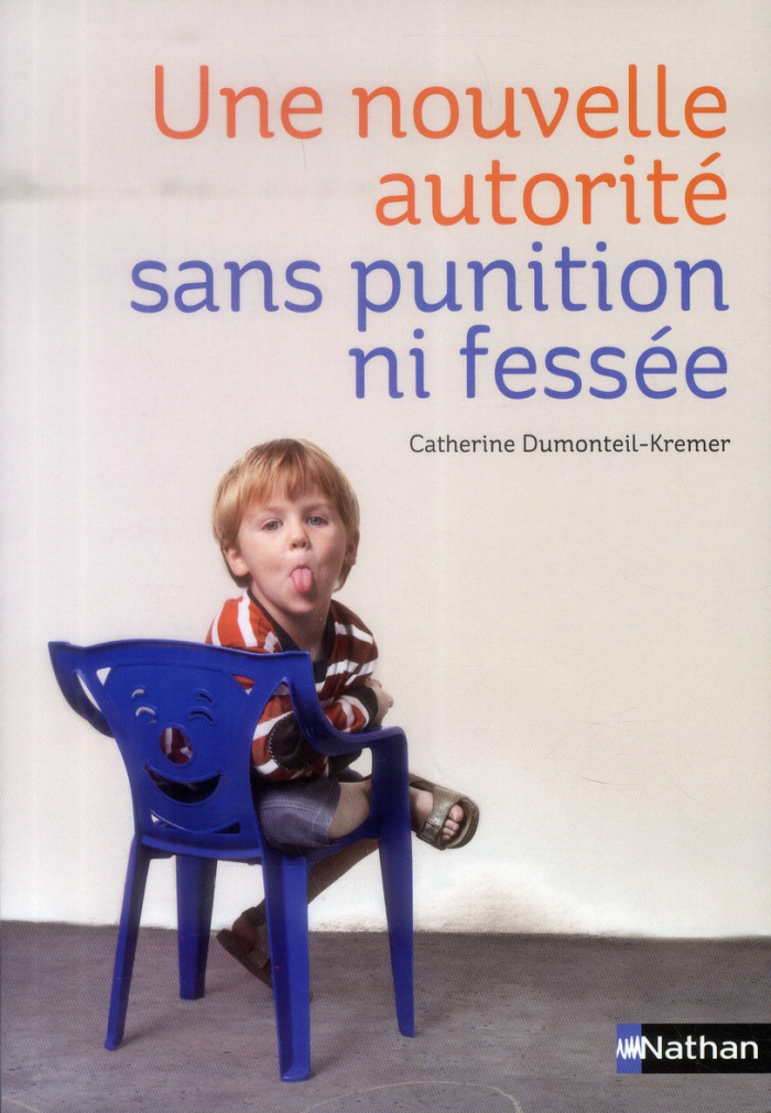 Une nouvelle autorité sans punition ni fessée