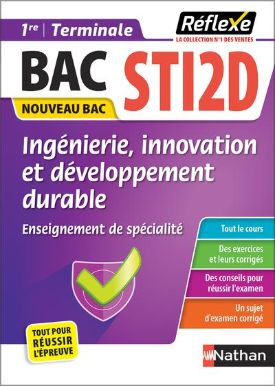 Ingénierie, innovation et développement durable 1re Tle STI2D. Enseignement de Spécialité