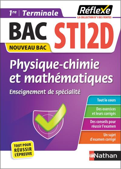 Physique-chimie et mathématiques 1re et Tle STI2D. Enseignement de spécialité, Edition 2023