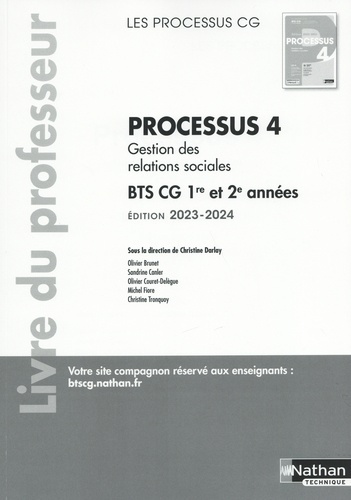 Processus 4 Gestion des relations sociales BTS CG 1re et 2e années. Livre du professeur, Edition 202