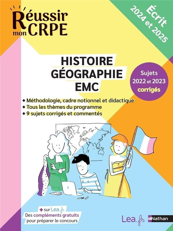 Histoire Géographie EMC. Ecrit 2024 et 2025, Edition 2024-2025