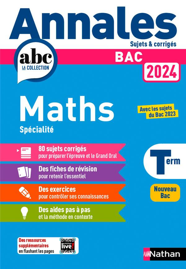 Mathématiques Spécialité Tle. Sujets & corrigés, Edition 2024