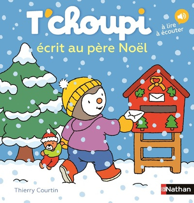 T'choupi, l'ami des petits Tome 86 : T'choupi écrit au père Noël