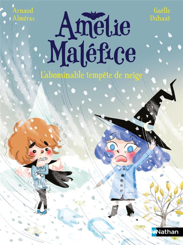 Amélie Maléfice : L'abominable tempête de neige