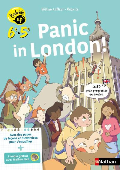 Anglais 6E 5E Panic in London! Bubble up. Edition 2024. Textes en français et anglais