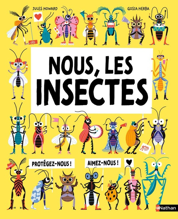 Nous, les insectes. A la rencontre des petites bêtes qui nettoient, soignent et nourrissent le monde