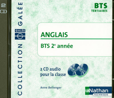 Anglais BTS 2e année. 2 CD-Audio pour la classe