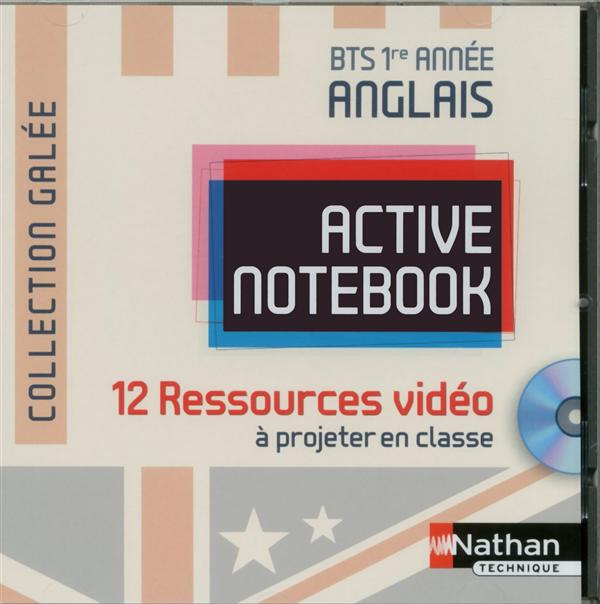 ACTIVE NOTEBOOK - BTS 1RE ANNEE > B2 ANGLAIS GALEE VIDEO