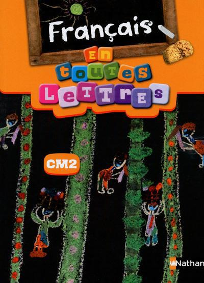 Français en toutes lettres CM2
