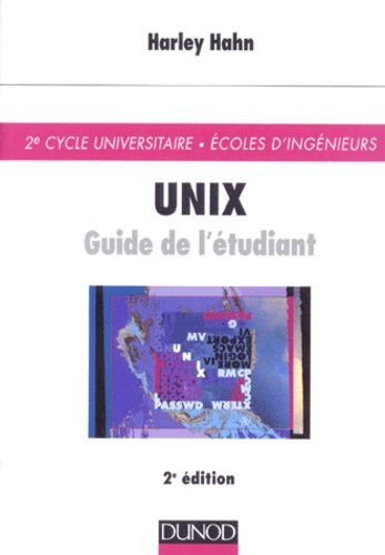 UNIX. Guide de l'étudiant, 2ème édition