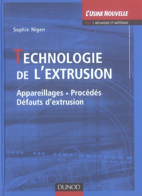 Technologie de l'extrusion