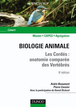 Biologie animale. Les cordés : anatomie comparée des vertébrés, 9e édition