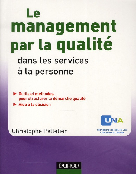 Le management par la qualité dans les services à la personne