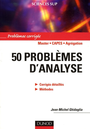 50 problèmes d'analyse. Problèmes corrigés