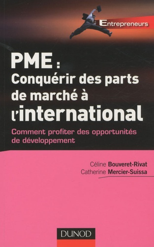 PME : CONQUERIR DES PARTS DE MARCHE A L'INTERNATIONAL