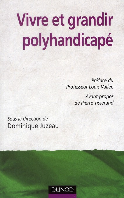 Vivre et grandir polyhandicapé
