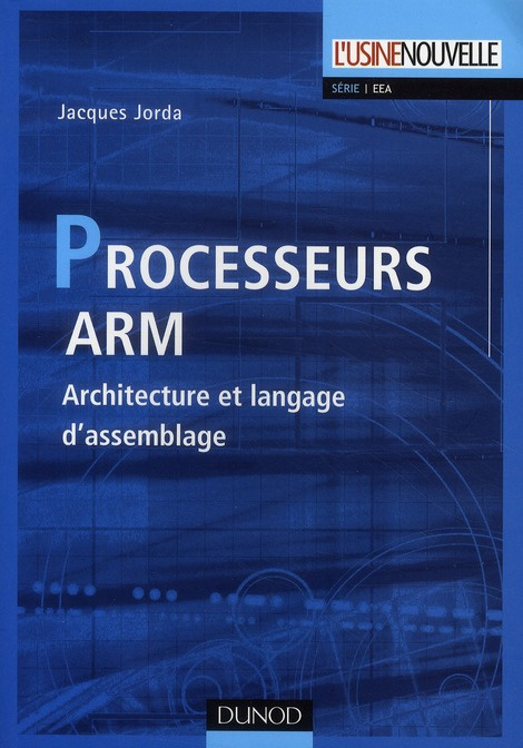 Processus ARM. Architecture et langage d'assemblage