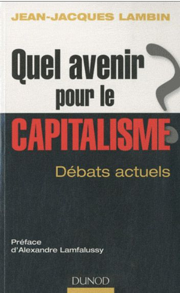 Quel avenir pour le capitalisme ? Analyse et synthèse des débats actuels